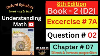 D2 Chapter  07 Ex7A Question  02  Direct amp Inverse proportion  8th Edition  Understanding Math [upl. by Alake]