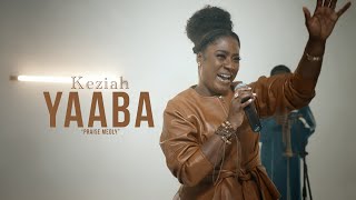 Keziah Yaaba Praise Medley Official Performance Video [upl. by Little171]