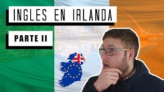 escuchando el ingles en irlanda🍀  parte 2 [upl. by Odnalo]