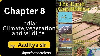 chapter 8  India  climatevegetation  and wildlife [upl. by Kenrick179]