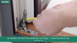 So stellen Sie Ihre Terrassentür mit Kipp  DrehFunktion ein  VELFAC In [upl. by Antonius]