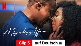 A Sunday Affair Clip 5 mit Untertitel  Trailer auf Deutsch  Netflix [upl. by Vola381]