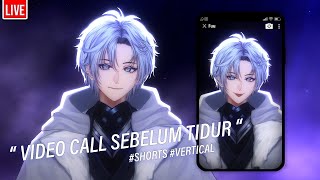 ❄️【Vertical Stream】quot Ngobrol sebelum bobo shorts quot【VTuber Indonesia】 [upl. by Eihcra]