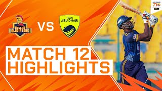 2023 Abu Dhabi T10 Match 12 Highlights Deccan Gladiators vs Team Abu Dhabi  Season 7 [upl. by Yliah591]