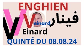 ENGHIEN LE 08082024 QUINTÉ ANALYSE PAR LE VEINARD DU JEUDI france horse belgique maroc [upl. by Audley]