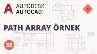 AutoCAD Dersleri 35  Path Array Örnek [upl. by Maram904]