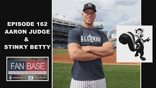 EPISODE 162 Aaron Judge amp Stinky Betty [upl. by Illil]