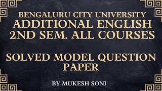 BCU 2nd Sem Additional English Model QP Solved [upl. by Amliw]