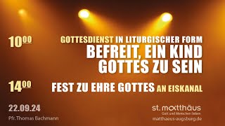 Gottesdienst in liturgischer Form Befreit ein Kind Gottes zu sein [upl. by Elitnahc]