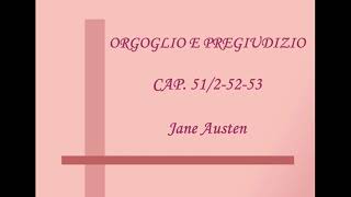 ORGOGLIO E PREGIUDIZIO Cap5125253  Jane Austen [upl. by Luanni]