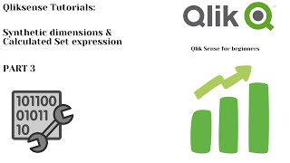 Qliksense tutorial Synthetic Dimensions using calculated set expression Part 3 [upl. by Adnauqal309]