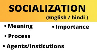 Socialization BA psychology definition Agents\institution  importance process [upl. by Brita]