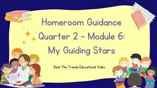 Homeroom Guidance Grade 2  Quarter 2 Module 6  My Guiding Star  English Version [upl. by Monroe]