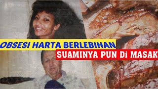 TERLALU AMBISI HARTA SUAMI PUN DIOLAH JADI MASAKAN  MANUSIA KANIBAL [upl. by Airahs]