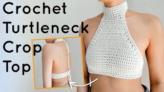 Crochet Turtleneck Crop Top  Tutorial DIY [upl. by Mignon]