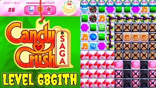 Level 6861th Candy Crush Saga Live Streaming On YouTube By Sankat Mochan Vlogs [upl. by Estrin207]