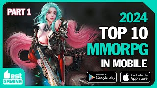 Top MMORPG 2024  Best Mobile Game Recommend In 2024  Best Gaming [upl. by Aidekal]