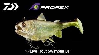 DAIWA PROREX  LIVE TROUT SWIMBAIT [upl. by Nwahc]