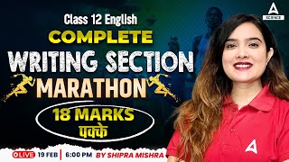 Class 12 English Grammar  Complete Revision of Writing Section  CBSE Board 2024 By Shipra Mishra [upl. by Wendye]