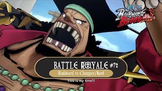 Battle Royale 72  Dual Wielder  Blackbeard Vs ChopperNami  One Piece  Burning Blood [upl. by Suoivart]