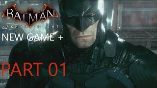 Batman Arkham Knight  Part 01  Scarecrow Returns [upl. by Averat]