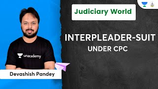 InterpleaderSuit  Under CPC  Devashish Pandey  Judiciary World [upl. by Pace]