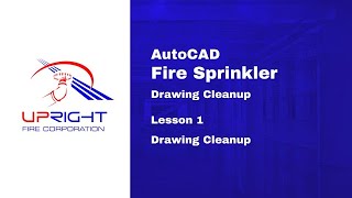 AutoCad Fire Sprinkler Drawing Cleanup Lesson 1 [upl. by Marleen]