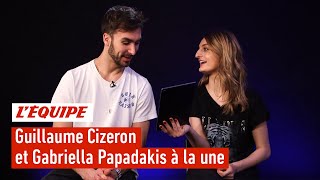 Guillaume Cizeron et Gabriella Papadakis à la une  Patinage [upl. by Sutherland652]