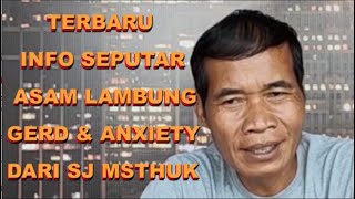 INFO TERBARU TERKAIT ASAM LAMBUNG GERD ANXIETY DAN OBAT TERBAIK [upl. by Maje]