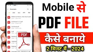 Mobile se pdf file kaise banaye  how to Create a PDF file from your mobile  pdf kaise banaye 2024 [upl. by Araiek119]