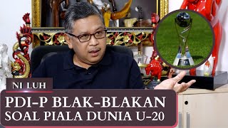 Blakblakan PDIP Soal Piala Dunia U20  NI LUH [upl. by Goda]