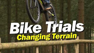 Bike Trials  Changing Terrain [upl. by Norbert]