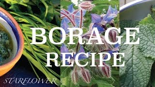 BORAGE Recipe [upl. by Macdermot806]