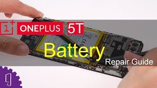 OnePlus 5T Battery Repair Guide [upl. by Gratia]