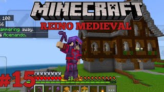 MINECRAFT REINO MEDIEVAL 15 [upl. by Xavler]