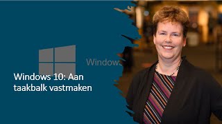 Aan taakbalk vastmaken in Windows 10 [upl. by Ungley]