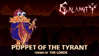 FanMade quotGrandeur of the Tyrantquot amp quotPuppet of the Tyrantquot  Theme of THE LORDE [upl. by Melda]