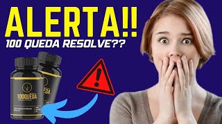 100QUEDA  ⚠️CUIDADO⚠️  100Queda Funciona Mesmo Conheça 100Queda para Alopécia 100Queda é bom [upl. by Berglund]