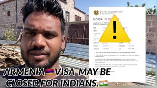 ARMENIA 🇦🇲 VISA INDIANS KE LIYE BAND HO SAKTE HAI SAYAD varmahub 🚩 [upl. by Haceber]