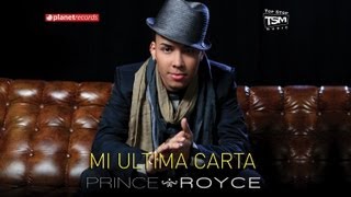 PRINCE ROYCE  Mi Ultima Carta Official Web Clip [upl. by Odradlig330]