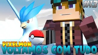 VOLTAMOS E TEMPLO DO ARTICUNO  Pixelmon 13  Minecraft [upl. by Atinat]