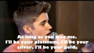 As long as you love me  Justin Bieber  Teen Awards 2012 lyrics [upl. by Doersten]