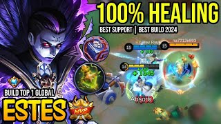 ESTES BEST BUILD 2024  BUILD TOP GLOBAL ESTES GAMEPLAY  MOBILE LEGENDS✓ [upl. by Amanda19]