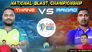 Raigad Vs Thane  National Blast Championship 2021 [upl. by Leontina]