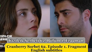 Cranberry Sorbet Kızılcık Şerbeti 62 Episode 1 Fragment English Subtitles [upl. by Platto]