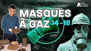 Les masques à gaz de la Première Guerre mondiale [upl. by Ardnic]