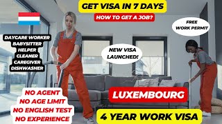 🇱🇺 Luxembourg Visa In 7 Days 2024  How To Get a Job  Daycare Worker amp Babysitters 🇱🇺 [upl. by Roede]