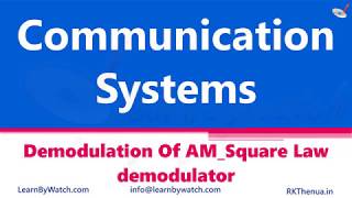 Demodulation of AM Square Law Demodulator  HindiUrdu  Communication System by Raj Kumar Thenua [upl. by Manton817]