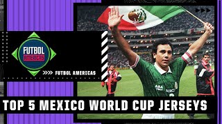 Ranking Mexicos TOP 5️⃣ World Cup jerseys 🔥  Futbol Americas [upl. by Kotick]