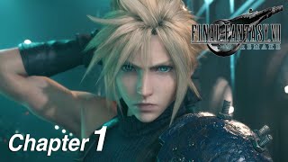 FF7 REMAKE チャプター1 フルゲームプレイ Chapter 1 Full Gameplay FINAL FANTASY VII REMAKE [upl. by Oznole]